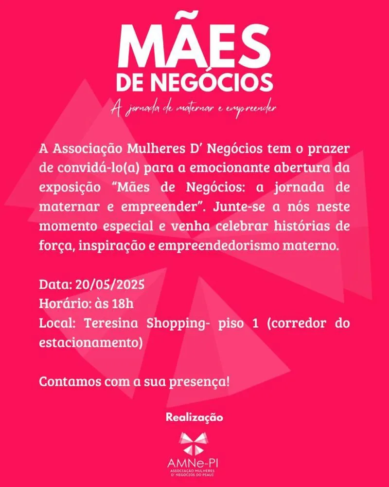 Exposição “Mães de Negócios” será lançada hoje no Teresina Shopping