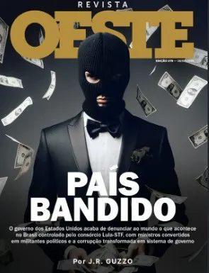 A denúncia de Guzzo: Brasil se torna uma ditadura judicial neurótica e a nação mais corrupta do planeta