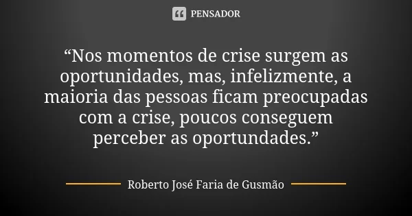 QUAL A SUA CRISE?