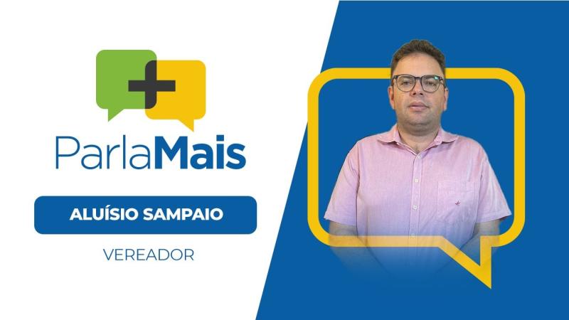  Aluísio Sampaio - Parla Mais - Episódio 01 
